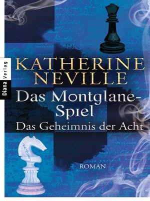 cover image of Das Montglane-Spiel--Das Geheimnis der Acht